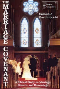 Title: The Marriage Covenant, Author: Samuele Bacchiocchi