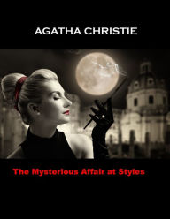 Title: The Mysterious Affair at Styles (Hercule Poirot Series), Author: Agatha Christie