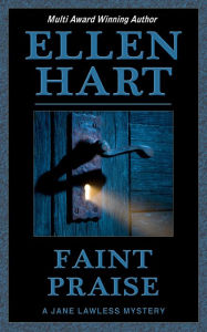 Title: Faint Praise, Author: Ellen Hart