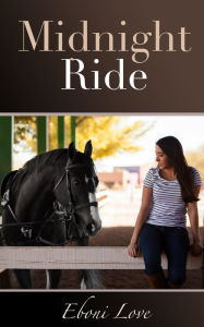 Title: Midnight Ride, Author: Eboni Love