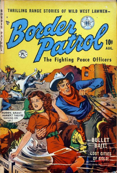 Border Patrol Number 2 Western Comic Book
