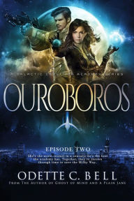 Title: Ouroboros Episode Two (Ouroboros - a Galactic Coalition Academy Series, #2), Author: Odette C. Bell