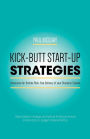 Kick-butt Start-up Strategies: Assurance for Ontime Risk-free Delivery of your Business System