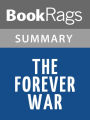 The Forever War by Joe Haldeman Summary & Study Guide