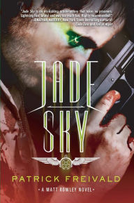 Title: Jade Sky, Author: Patrick Freivald