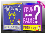 Title: The Invention of Wings - True or False? & Trivia King!, Author: G Whiz
