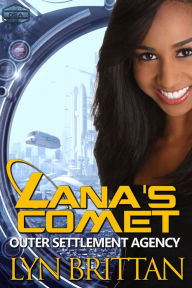 Title: Lana's Comet, Author: Lyn Brittan