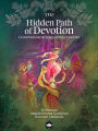 The Hidden Path of Devotion