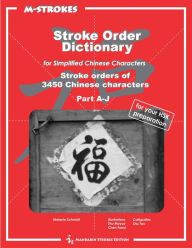 Title: Stroke Order Dictionary for simplified Chinese characters, Author: Melanie Schmidt