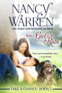 Kiss A Girl In The Rain (Take a Chance, Book 1)