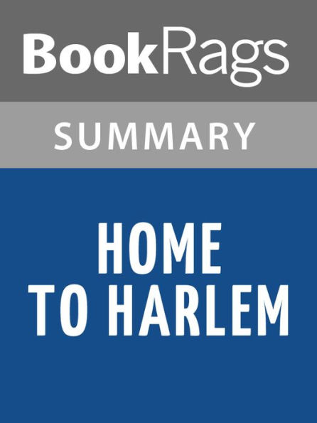 Home to Harlem by Claude McKay l Summary & Study Guide