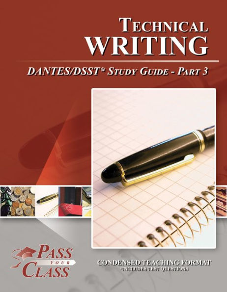Technical Writing DANTES / DSST Test Study Guide - Pass Your Class - Part 3