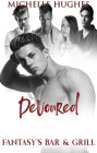 Devoured (Fantasy's Bar & Grill, #2)