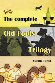Title: The Old Fools Trilogy (Box Set), Author: Victoria Twead