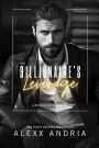 Leverage (The Complete Series) (Billionaire Romance)