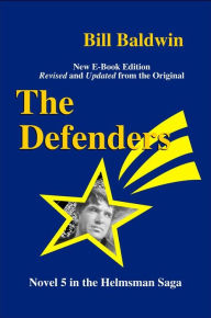 Title: The Defenders, Author: Bill Baldwin