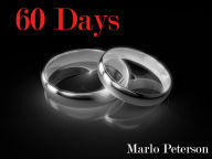 Title: 60 Days, Author: Marlo Peterson