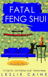 Title: Fatal Feng Shui, Author: Leslie Caine