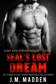 Title: SEAL's Lost Dream, Author: J. M. Madden