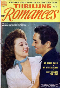 Title: Thrilling Romances Number 12 Love Comic Book, Author: Lou Diamond