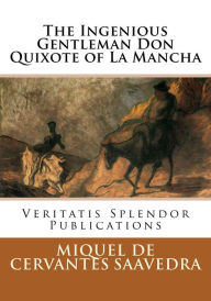 Title: The Ingenious Gentleman Don Quixote of La Mancha, Author: Paul Boer