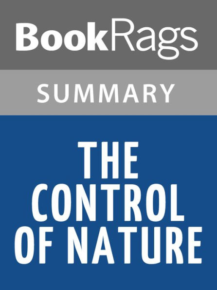 The Control of Nature by John McPhee Summary & Study Guide