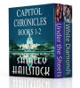 Under the Sheets & White Diamonds Boxed Set: Captiol Chronicles Books 1 - 2