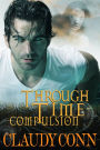 Through Time-Compulsion