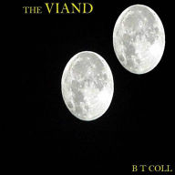 Title: The Viand, Author: B. T. Coll