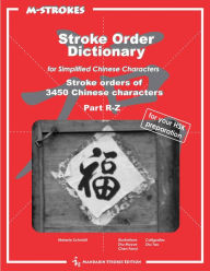 Title: Stroke Order Dictionary for simplified Chinese characters - Part 3, Author: Melanie Schmidt