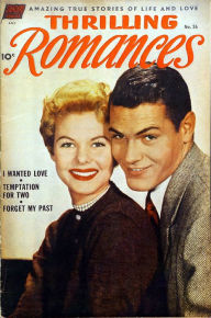 Title: Thrilling Romances Number 26 Love Comic Book, Author: Lou Diamond