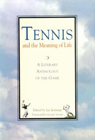 Title: Tennis and the Meaning of Life, Author: Jay Jennings