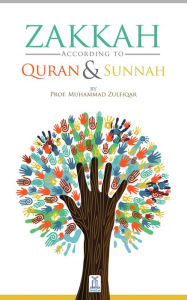 Title: Zakah According to the Quran & Sunnah, Author: Darussalam Publishers