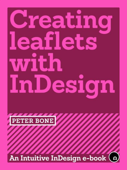 Creating Leaflets with InDesign
