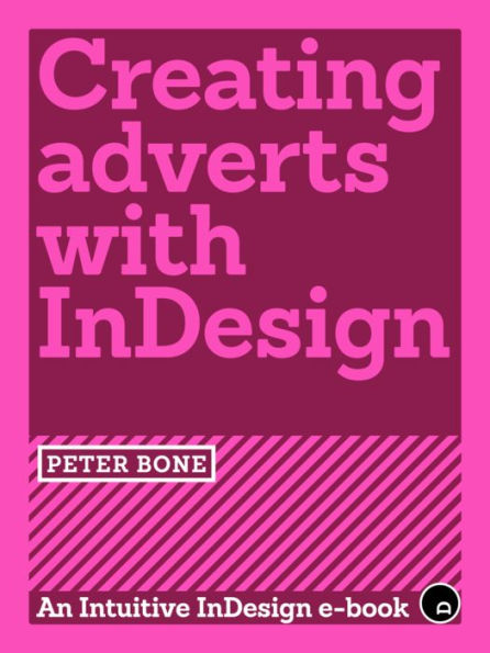 Creating Adverts with InDesign