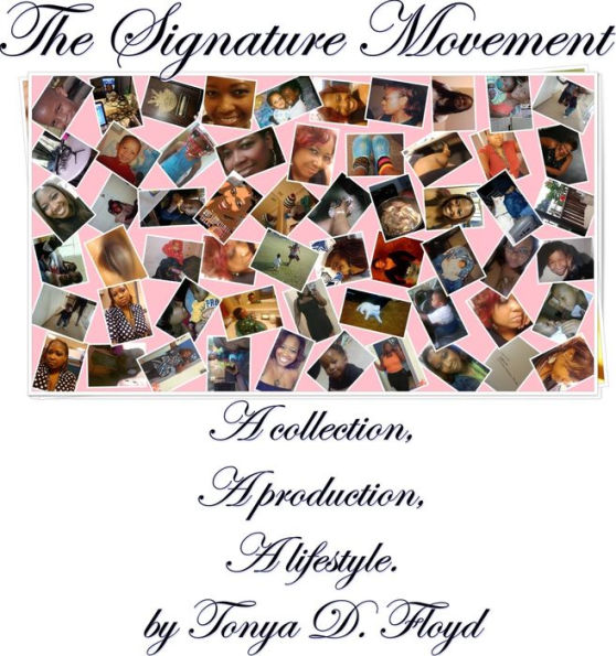 The Signature Movement