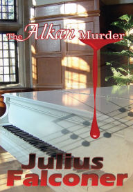 Title: The Alkan Murder, Author: Julius Falconer