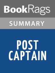 Title: Post Captain by Patrick O'Brian Summary & Study Guide, Author: BookRags
