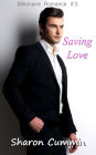 Saving Love (Billionaire Romance #3)