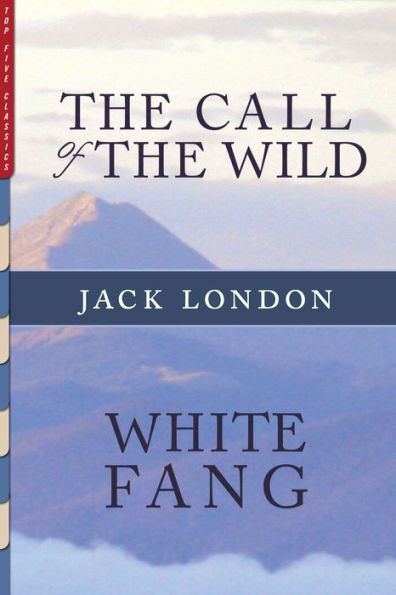The Call of the Wild / White Fang (Illustrated)