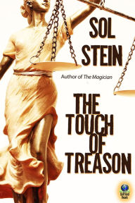 Title: The Touch of Treason, Author: Sol Stein