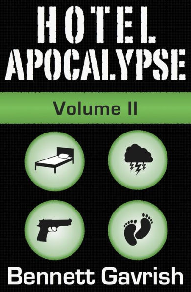 Hotel Apocalypse, Volume II (Episodes 5-8)