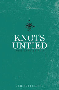 Title: Knots Untied, Author: J. C. Ryle