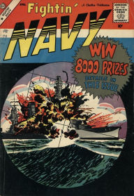 Title: Fightin Navy Number 86 War Comic Book, Author: Lou Diamond