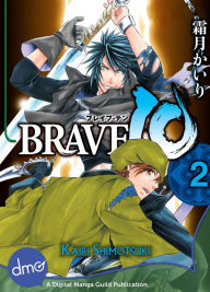Title: BRAVE 10 Vol. 2 (Shojo Manga), Author: Kairi Shimotsuki