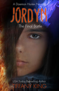 Title: Jordyn: The Final Battle, Author: Tiffany King