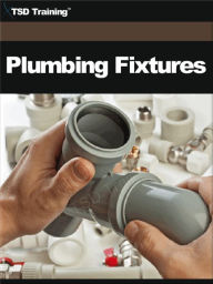 Title: Plumbing Fixtures, Author: TSD Training