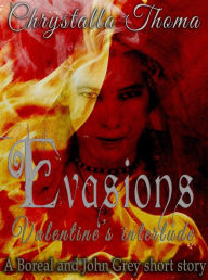 Title: Evasions (Valentine Interlude), Author: Chrystalla Thoma