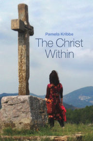 Title: The Christ Within, Author: Pamela Kribbe