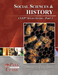 Title: Social Sciences and History CLEP Study Guide - Pass Your Class - Part 2, Author: Pass Your Class